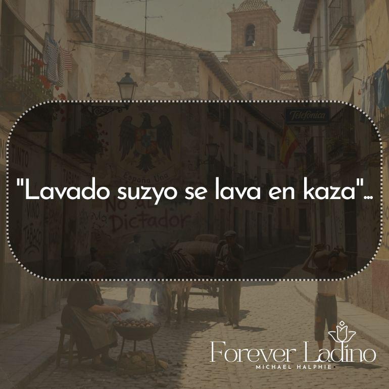 "Lavado suzyo se lava en kaza"...